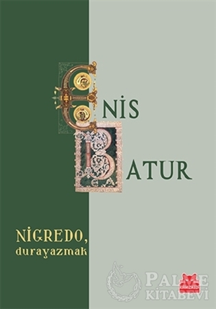 Resim Nigredo, Durayazmak