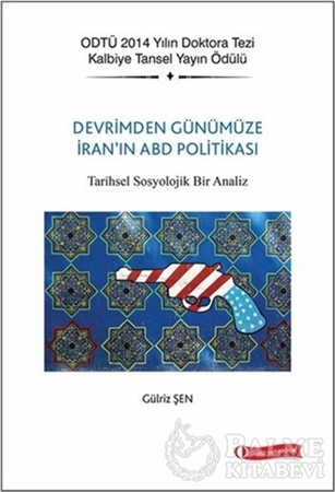 Resim Devrim'den Günümüze İran'ın ABD Politikası