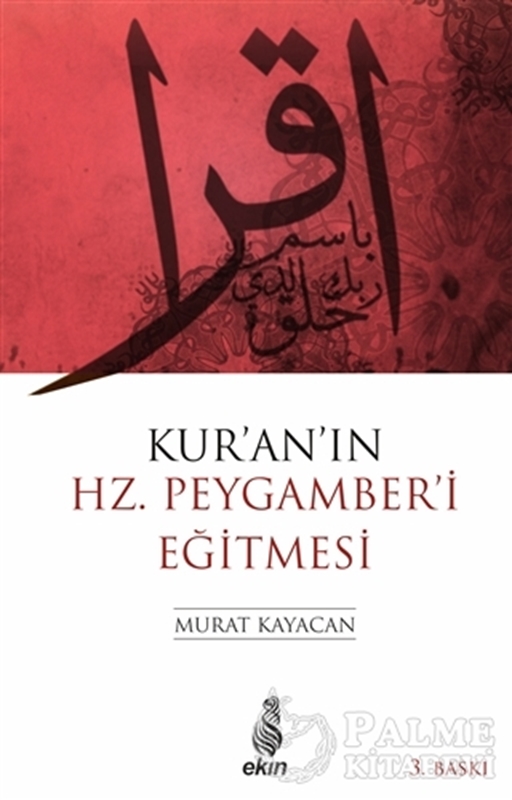 resm Kur’an’ın Hz. Peygamber’i Eğitmesi