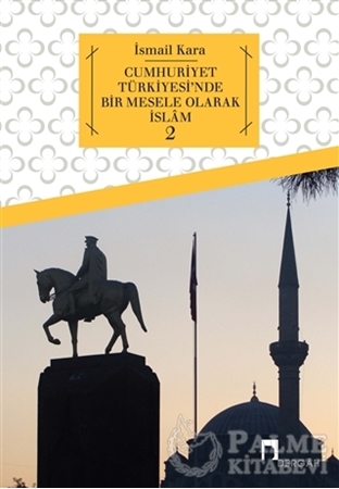 Resim Cumhuriyet Türkiyesi'nde Bir Mesele Olarak İslam 2