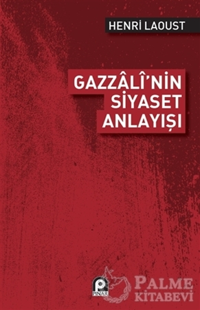 Resim Gazzali'nin Siyaset Anlayışı