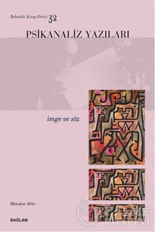 resm Psikanaliz Yazıları 32 - İmge ve Söz