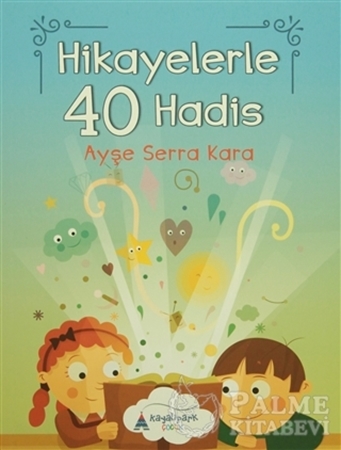 Resim Hikayelerle 40 Hadis
