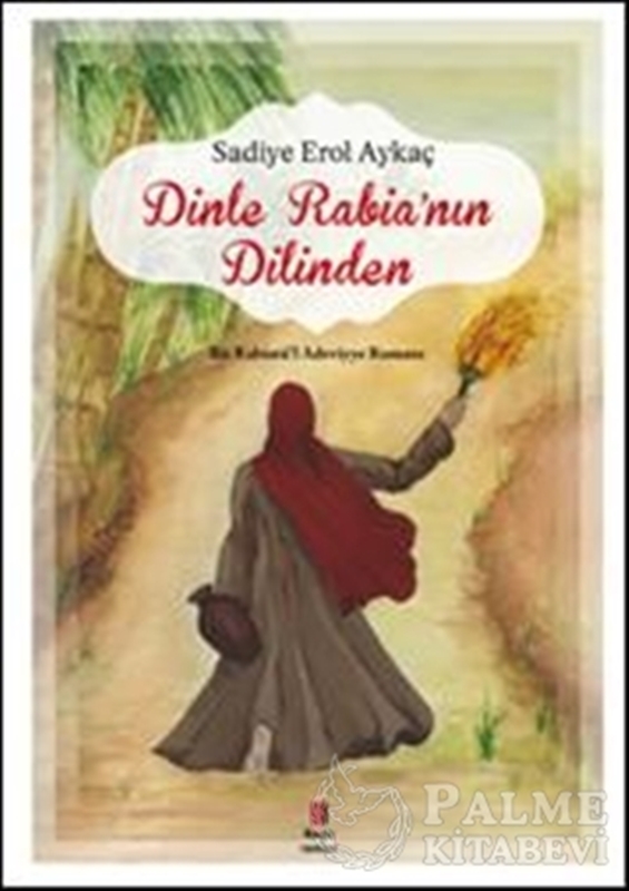 resm Dinle Rabia'nın Dilinden