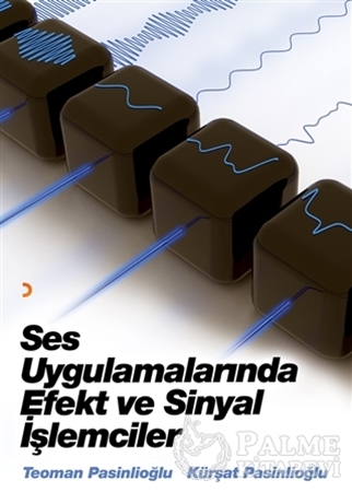 Resim Ses Uygulamalarında Efekt ve Sinyal İşlemcileri