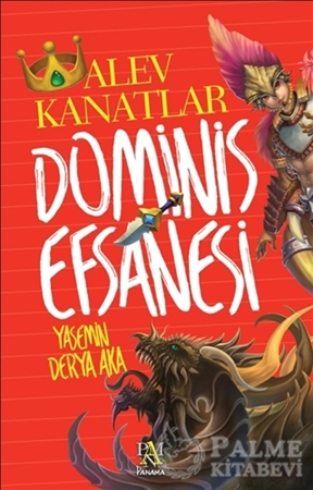 Resim Dominis Efsanesi: Alev Kanatlar