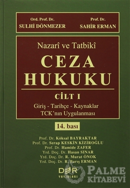 resm Nazari ve Tatbiki Ceza Hukuku Cilt 1