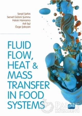 Resim Fluid Flow Heat And Mass Transfer İn Food Systems