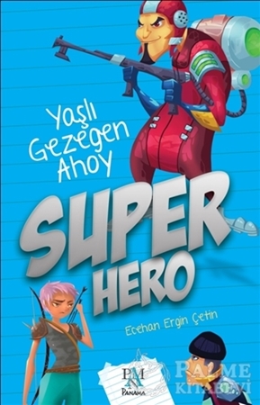 Resim Super Hero: Yaşlı Gezegen Ahoy