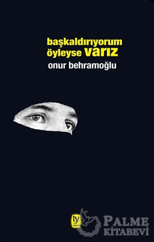 resm Başkaldırıyorum Öyleyse Varız