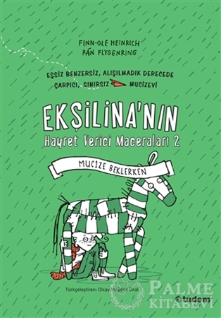 Resim Ekşilina'nın Hayret Verici Maceraları 2: Mucize Beklerken