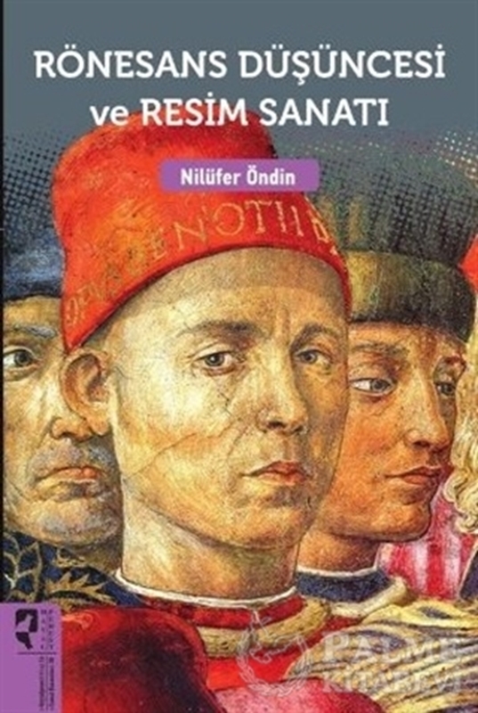resm Rönesans Düşüncesi ve Resim Sanatı
