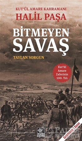 Resim Kut'ül Amare Kahramanı Halil Paşa - Bitmeyen Savaş