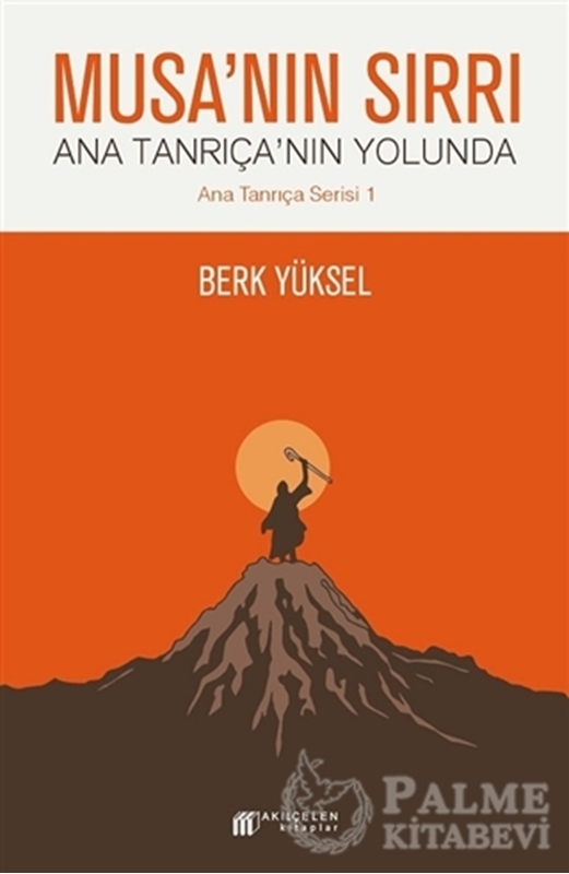 resm Musa'nın Sırrı - Ana Tanrıça'nın Yolunda