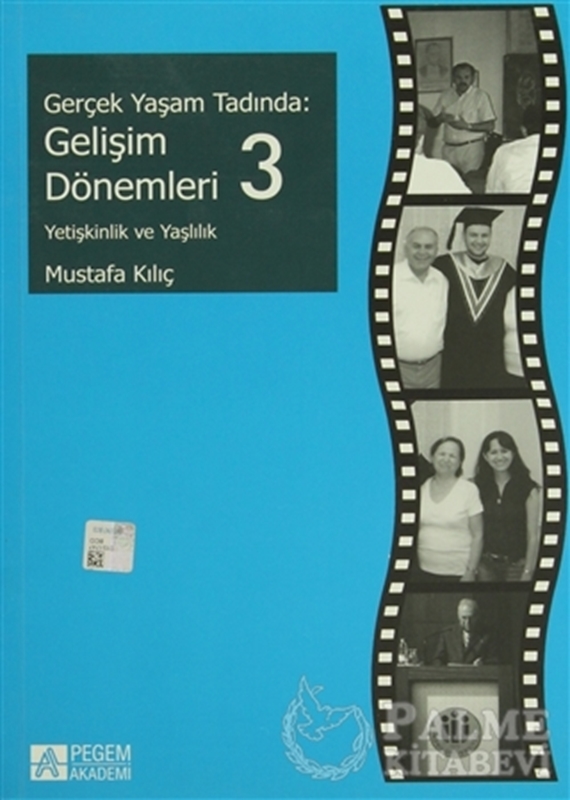 resm Gerçek Yaşam Tadında: Gelişim Dönemleri - 3