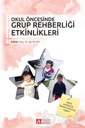 Resim Okul Öncesinde Grup Rehberliği Etkinlikleri