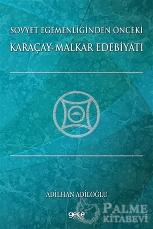 Resim Sovyet Egemenliğinden Önceki Karaçay-Malkar Edebiyatı