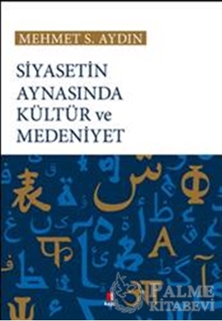 Resim Siyasetin Aynasında Kültür ve Medeniyet