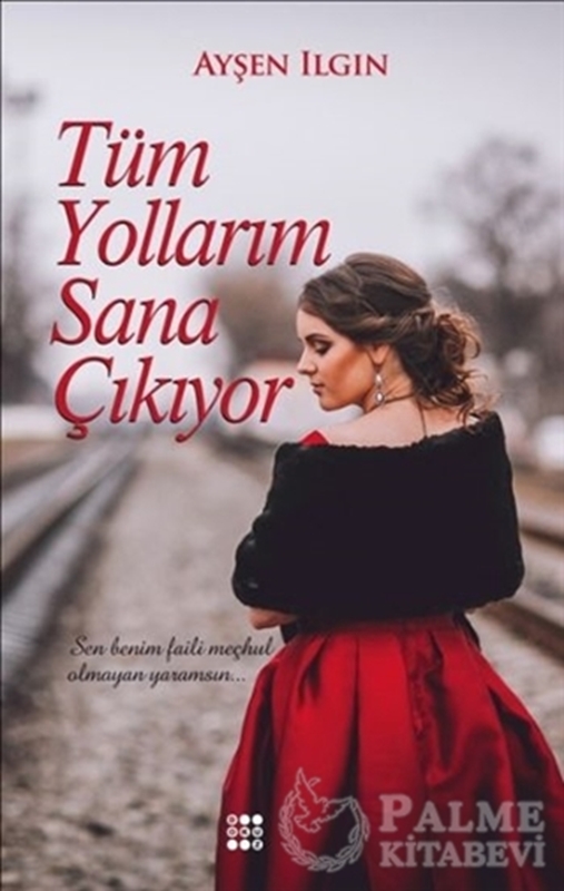 resm Tüm Yollarım Sana Çıkıyor