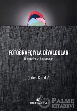Resim Fotoğrafçıyla Diyaloglar