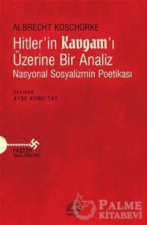 Resim Hitler’in Kavgam’ı Üzerine Bir Analiz