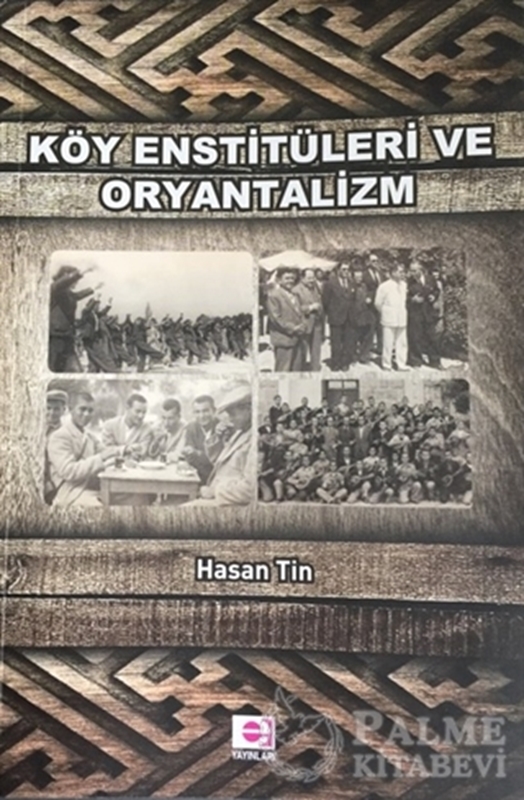 resm Köy Enstitüleri ve Oryantalizm