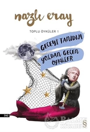 Resim Geceyi Tanıdım - Yoldan Geçen Öyküler