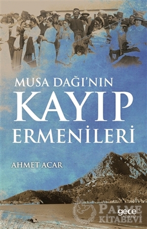 Resim Musa Dağı’nın Kayıp Ermenileri