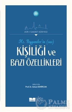 Resim Hz. Peygamberin Kişiliği ve Bazı Özellikleri