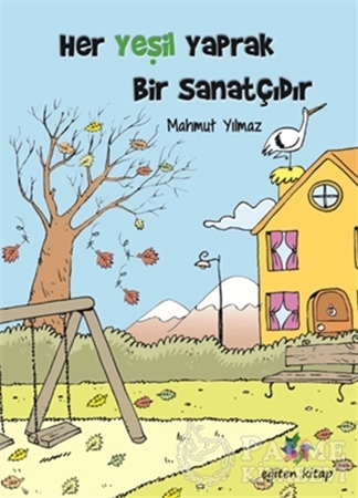 Resim Her Yeşil Yaprak Bir Sanatçıdır