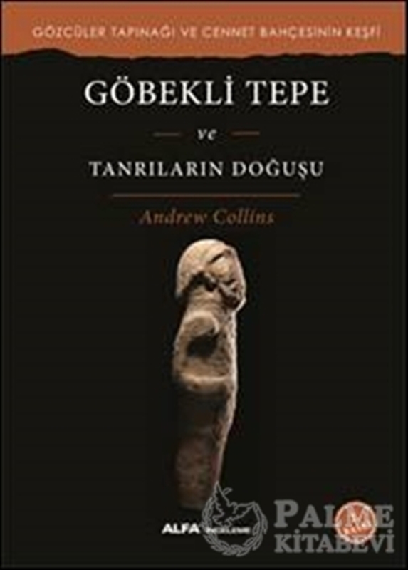 resm Göbekli Tepe ve Tanrıların Doğuşu