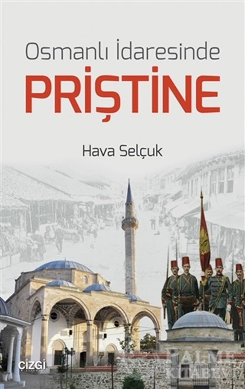 resm Osmanlı İdaresinde Priştine
