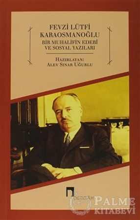 Resim Bir Muhalifin Edebi ve Sosyal Yazıları