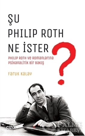 Resim Şu Philip Roth Ne İster?