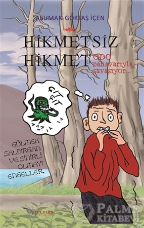 Resim Hikmetsiz Hikmet - GDO Canavarıyla Savaşıyor