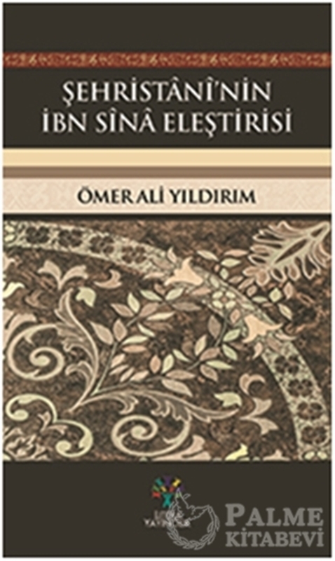 resm Şehristani’nin İbn Sina Eleştirisi