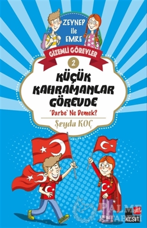 resm Küçük Kahramanlar Görevde