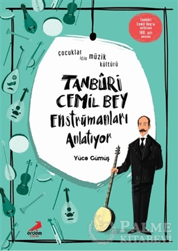 resm Tanburi Cemil Bey Enstrümanları Anlatıyor