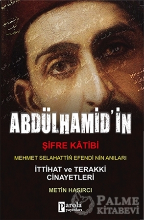 Resim Abdülhamit'in Şifre Katibi