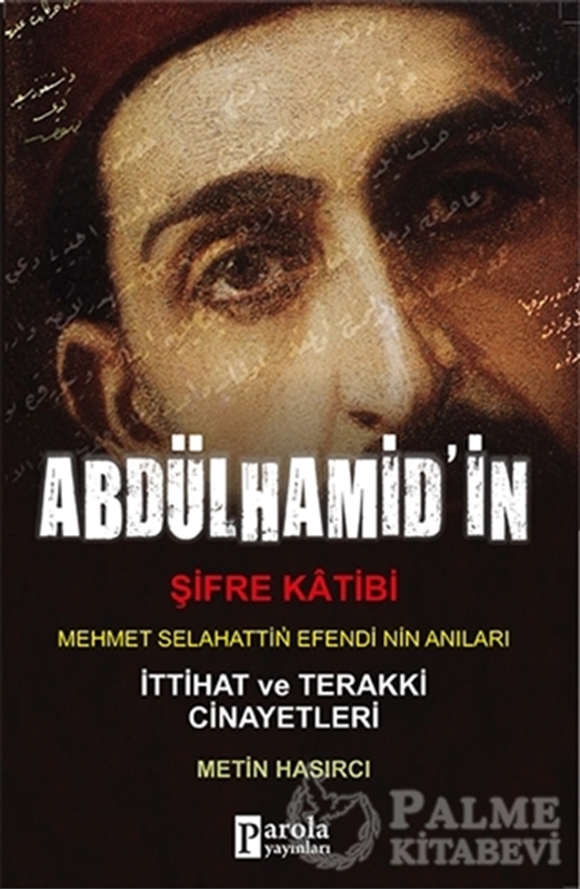 resm Abdülhamit'in Şifre Katibi