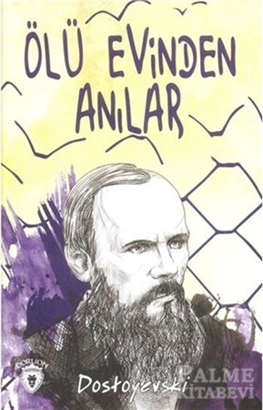 Resim Ölü Evinden Anılar