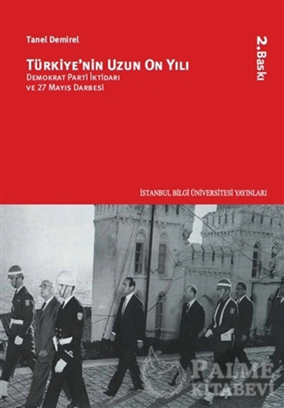 resm Türkiye’nin Uzun On Yılı
