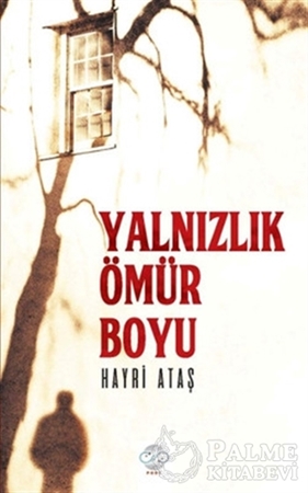 Resim Yalnızlık Bir Ömür Boyu