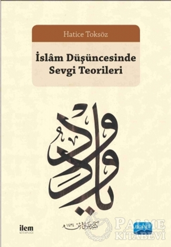 resm İslam Düşüncesinde Sevgi Teorileri