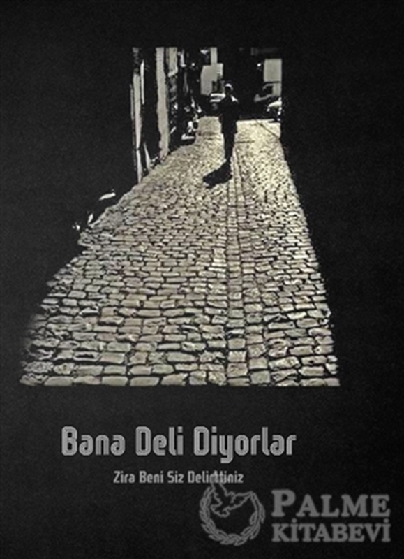 resm Bana Deli Diyorlar