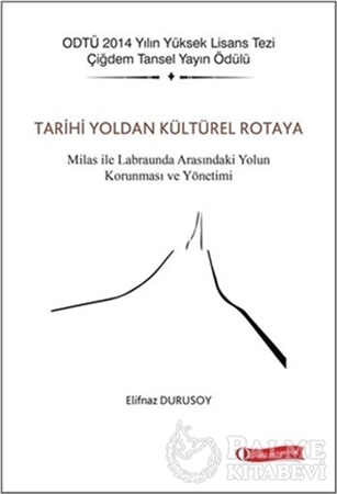 Resim Tarihi Yoldan Kültürel Rotaya