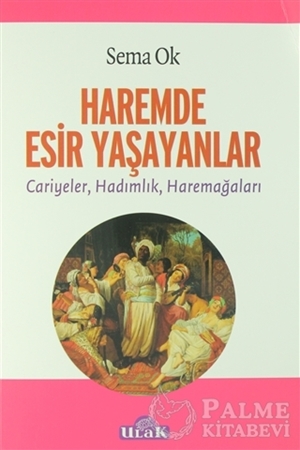 Resim Haremde Esir Yaşayanlar