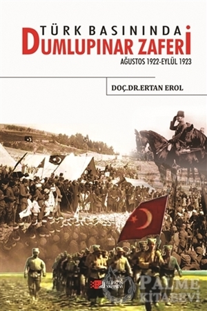 Resim Türk Basınında Dumlupınar Zaferi