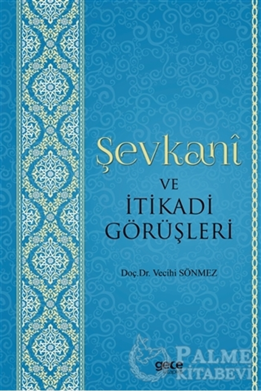 resm Şevkani ve İtikadi Görüşleri