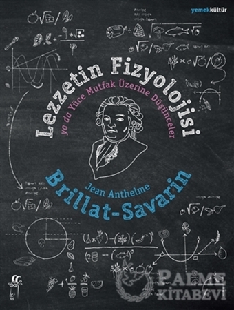 Resim Lezzetin Fizyolojisi ya da Yüce Mutfak Üzerine Düşünceler
